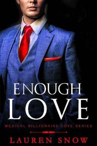 enough love, lauren snow