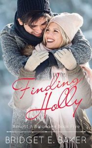 finding holly, bridget e baker