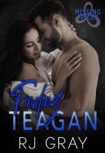 finding teagan, rj gray