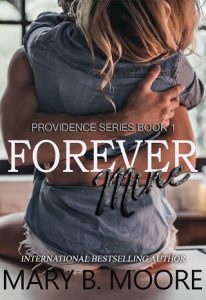 forever mine, mary b moore
