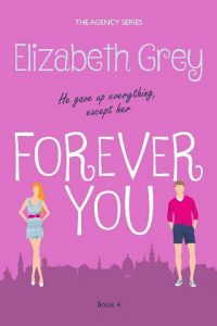 forever you, elizabeth grey