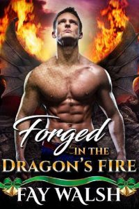 forged fire, fay walsh