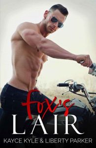 fox's lair, liberty parker