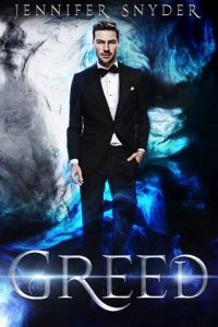 greed, jennifer snyder