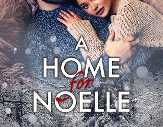 home for noelle haven rose