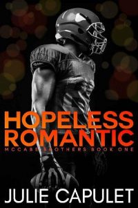 hopeless romantic, julie capulet