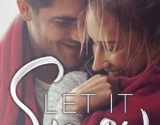 let it snow kristie leigh