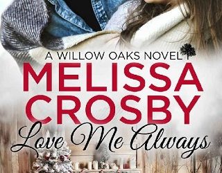 love me always melissa crosby