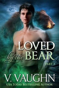 loved bear, v vaughn