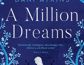 million dreams dani atkins