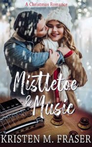 mistletoe music, kristen m fraser