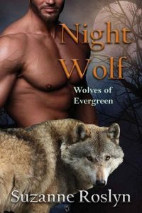 night wolf, suzanne roslyn