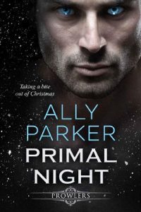 primal night, ally parker