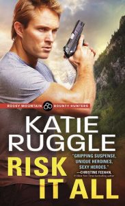 risk it all, katie ruggle