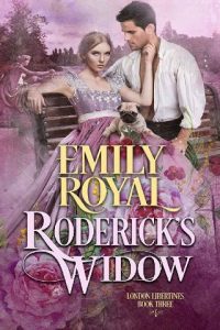 roderick's widow, emily royal