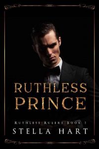 ruthless prince, stella hart