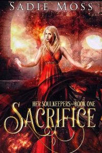 sacrifice, sadie moss