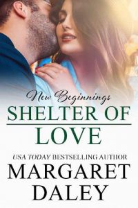 shelter love, margaret daley