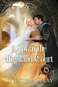 spy highland court, celeste barclay