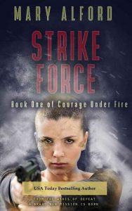 strike force, mary alford