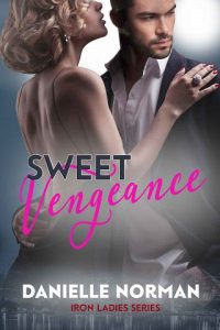 sweet vengeance, danielle norman