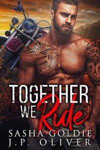 together we ride, jp oliver