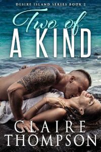 two kind, claire thompson