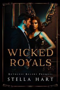 wicked royals, stella hart