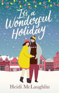 wonderful holiday, heidi mclaughlin