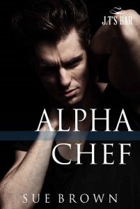 alpha chef, sue brown
