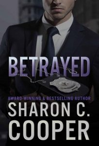 betrayed, sharon c cooper