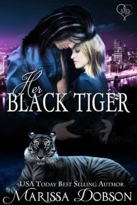black tiger, marissa dobson