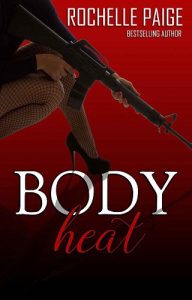 body heat, rochelle paige