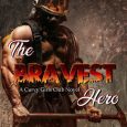 bravest hero twyla turner