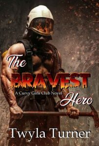 bravest hero, twyla turner