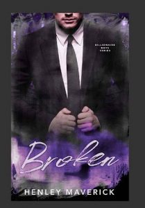 broken, henley maverick