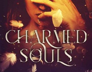 charmed souls abbi glines