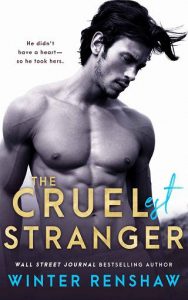 cruelest stranger, winter renshaw