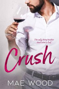 crush, mae wood