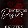 destructive desire kristen luciani