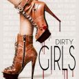 dirty girls lily white