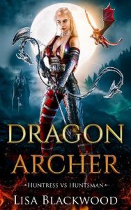 dragon archer, lisa blackwood