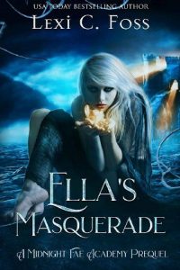 ella's masquerade, lexi c foss