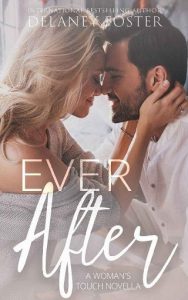ever after, delaney foster