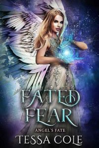 fated fear, tessa cole