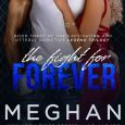 fight forever meghan march
