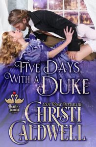 five days duke, christi caldwell