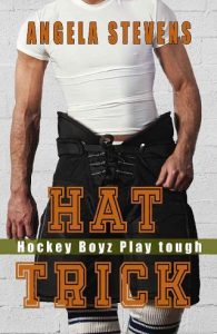 hat trick, angela stevens