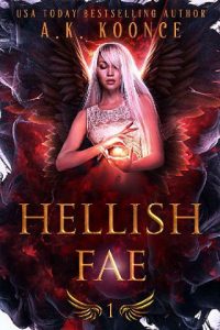 hellish fae, ak koonce
