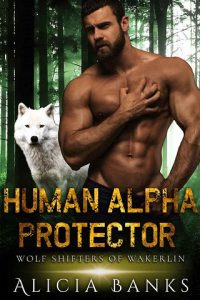human protector, alicia banks